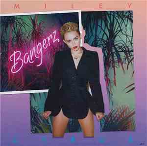 Miley Cyrus - Bangerz
