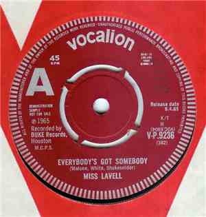 Miss LaVell - Everybody's Got Somebody