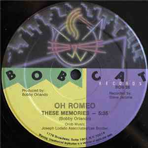 Oh Romeo - These Memories