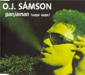 O.J. Sámson - Ganjaman (Yaga Yaga)
