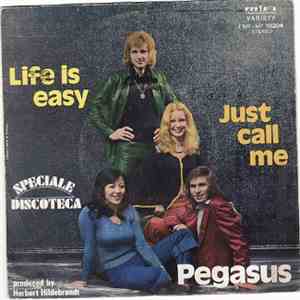 Pegasus  - Life Is Easy