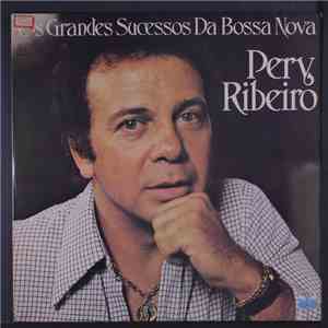 Pery Ribeiro - Os Grandes Sucessos Da Bossa Nova