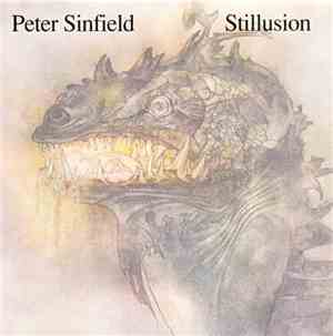 Peter Sinfield - Stillusion
