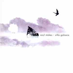 Saul Stokes - Villa Galaxia