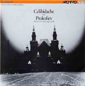 Sergiu Celibidache, Orchestra Sinfonica Di Milano Della RAI - Prokofiev Sym ...
