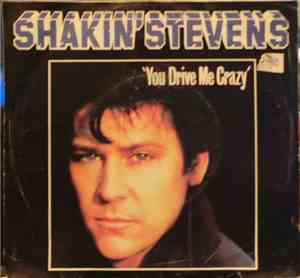 Shakin' Stevens - You Drive Me Crazy