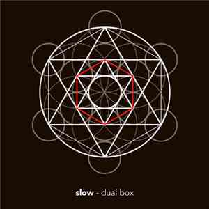 Slow  - Dual Box