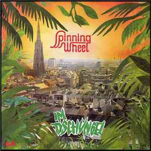 Spinning Wheel  - Im Dschungel