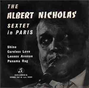 The Albert Nicholas Sextet - The Albert Nicholas Sextet In Paris