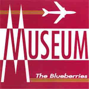 The Blueberries - Museum