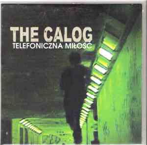 The Calog - Telefoniczna Miłość