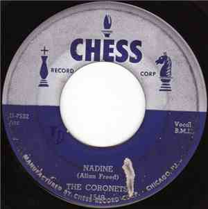The Coronets  - Nadine / I'm All Alone