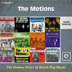 The Motions - The Golden Years Of Dutch Pop Music (A&B Sides)