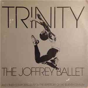 The Seventh Century - Trinity - The Joffrey Ballet