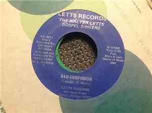 The Walter Letts Gospel Singers - Walk On By Faith / Bad Confusion