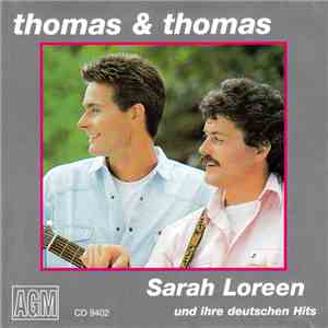 Thomas & Thomas - Sarah Loreen Und Ihre Deutschen Hits