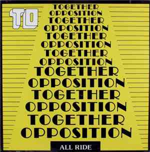 Together Opposition - All Ride
