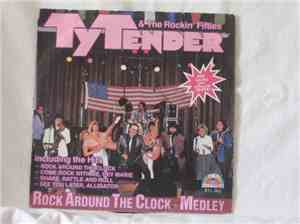 Ty Tender, The Rockin´ Fifties - Rock Around The Clock - Medley / Tennessee ...