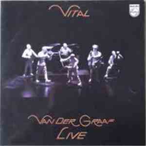 Van Der Graaf - Vital