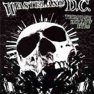 Wasteland D.C. - Through Hollow Eyes