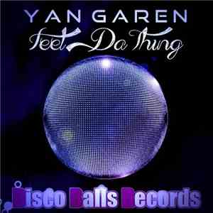 Yan Garen - Feel Da Thing