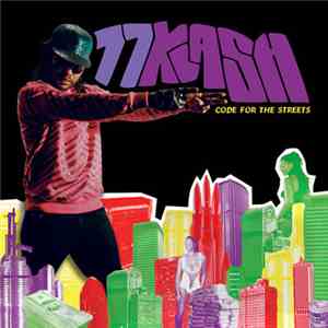 77klash - Code For The Streets