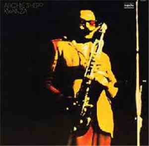 Archie Shepp - Kwanza