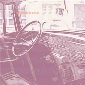 Assembled In Berlin - The Final Lap
