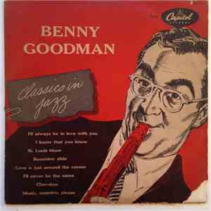 Benny Goodman - Classics In Jazz