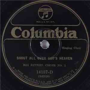Big Bethel Choir No. 1 - Shout All Over God's Heaven / Little David Play On ...