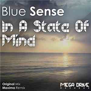 Blue Sense - In A State Of Mind