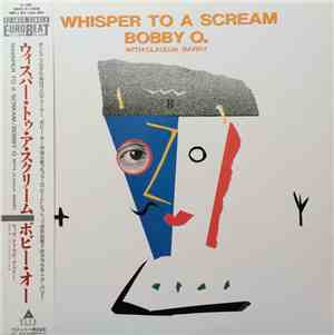 Bobby O. With: Claudja Barry - Whisper To A Scream