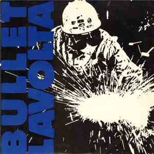 Bullet LaVolta - Bullet LaVolta