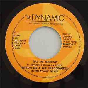 Byron Lee And The Dragonaires - Tell Me Darling / Jamaica Ska