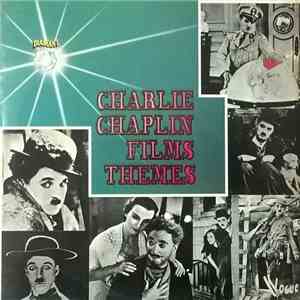 Charlie Chaplin - Film Themes