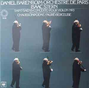 Daniel Barenboim, Orchestre De Paris, Isaac Stern, Saint-Saëns, Chausson, F ...