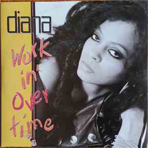 Diana Ross - Workin' Overtime