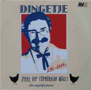Dingetje - Zieke Kip (Ophokkuh Nou!)