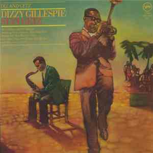 Dizzy Gillespie / Stan Getz - Diz And Getz