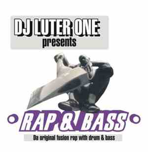DJ Luter One - Rap & Bass