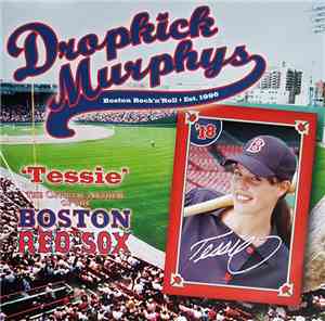 Dropkick Murphys - Tessie