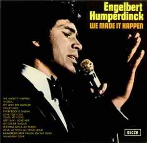 Engelbert Humperdinck - We Made It Happen