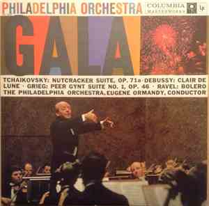 Eugene Ormandy, The Philadelphia Orchestra - Philadelphia Orchestra Gala