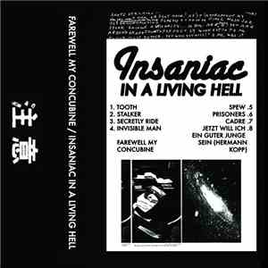 Farewell My Concubine - Insaniac In A Living Hell