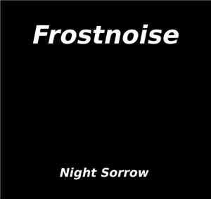 Frostnoise - Night Sorrow