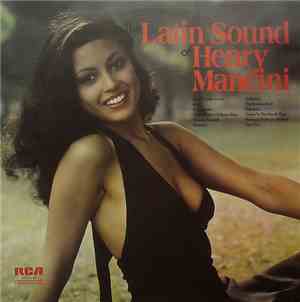 Henry Mancini - The Latin Sound Of Henry Mancini