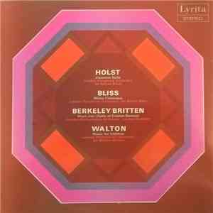 Holst / Bliss / Berkeley / Britten / Walton - Japanese Suite / Mêlée Fantasque / Mont Juic (Suite Of Catalan Dances) / Music For Children