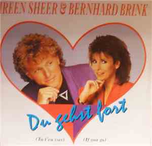 Ireen Sheer & Bernhard Brink - Du Gehst Fort