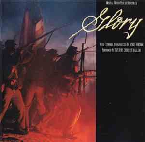 James Horner, The Boys Choir Of Harlem - Glory (Original Motion Picture Sou ...