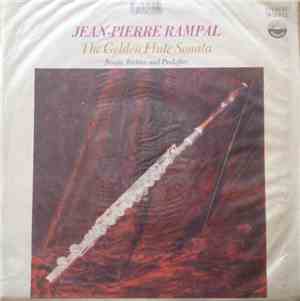 Jean-Pierre Rampal - The Golden Flute Sonata